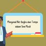Mengenal Not Angka dan Tempo dalam Seni Musik