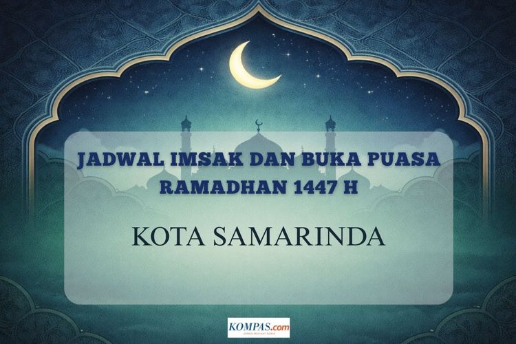 Jadwal imsak dan buka puasa Ramadhan 1447 Kota Samarinda