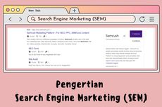 Pengertian Search Engine Marketing (SEM)