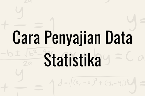 Cara Penyajian Data Statistika