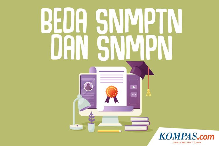 Beda SNMPTN dan SNMPN