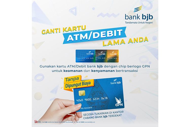  Imbauan Bank BJB pada nasabah untuk menukar kartu ATM lama dengan kartu berteknologi chip. 