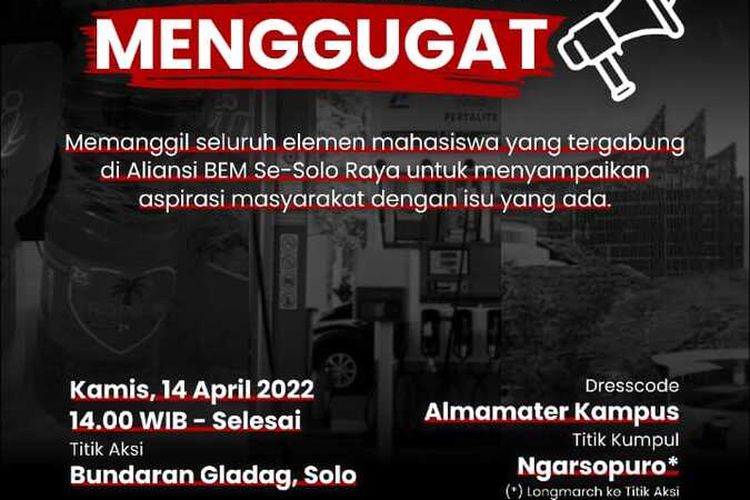 Poster Badan Eksekutif Mahasiswa (BEM) se-Solo Raya memastikan pada 14 April 2022, bakal melakukan aksi demontrasi di Kota Solo, Jawa Tengah.