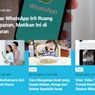 [POPULER TREN] Tips Mengirit Ruang Penyimpanan WhatsApp | Calon Haji Minta Turun dari Pesawat untuk Beri Makan Ayam
