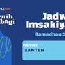 Jadwal Imsak dan Buka Puasa Ramadhan 2023 di Provinsi Banten