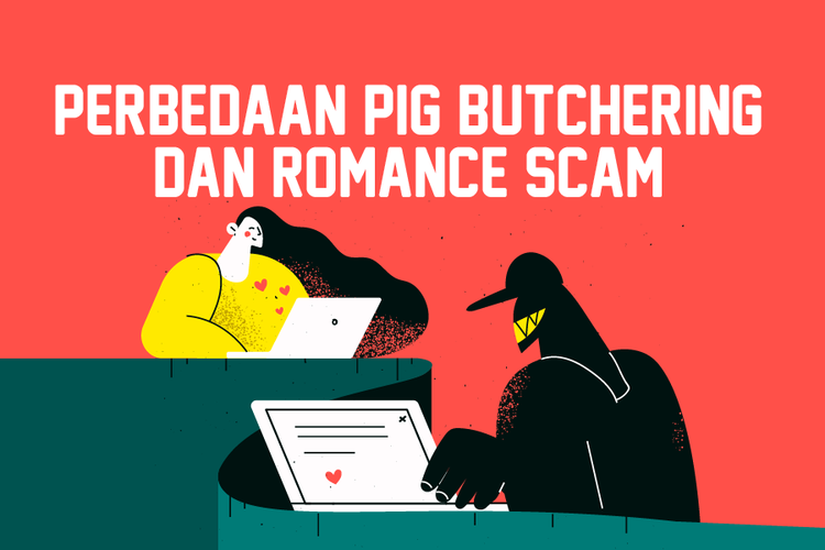 Perbedaan Pig Butchering dan Romance Scam
