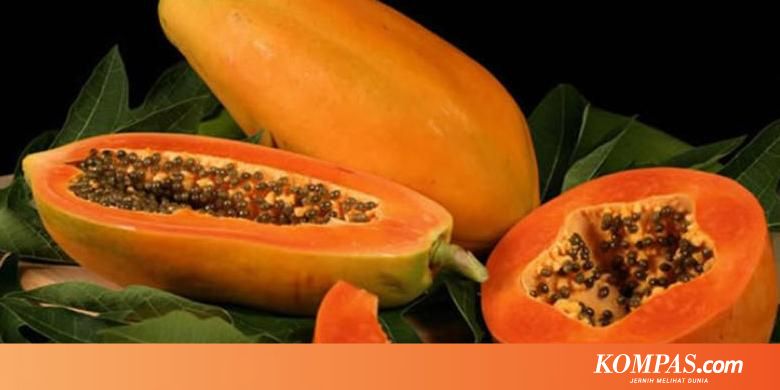 3 Cara Efektif Mengatasi Jerawat dengan Buah Pepaya - KOMPAS.com | Buah