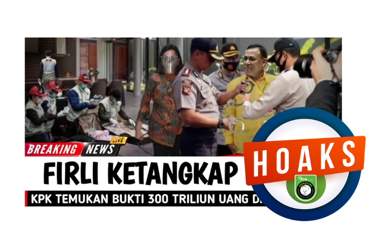 Hoaks, KPK temukan uang Rp 300 triliun di rumah Ketua KPK Firli Bahuri