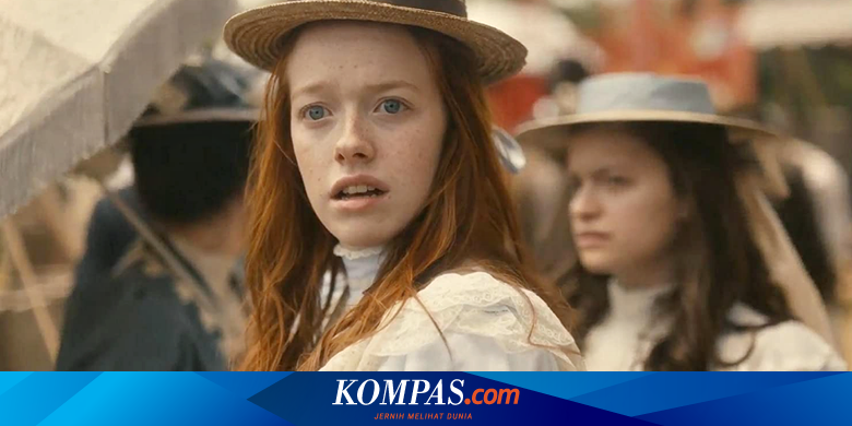 Anne With An E Gadis Ceria Berambut Merah Dari Green Gables Tayang Di Netflix Halaman All Kompas Com