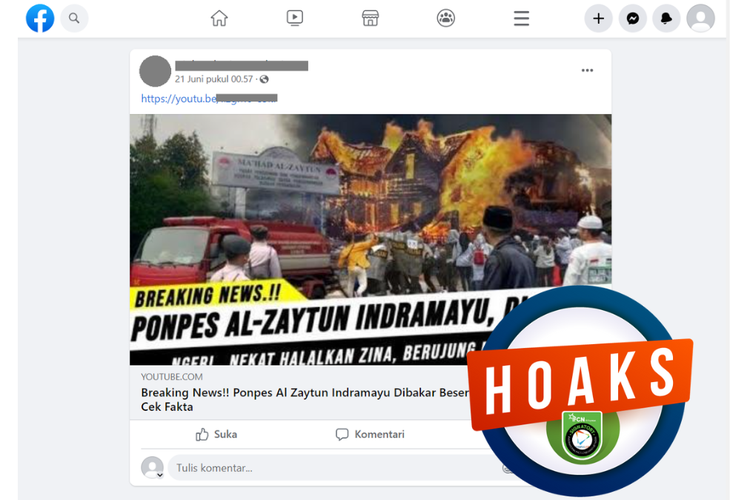 Tangkapan layar unggahan dengan narasi hoaks di sebuah akun Facebook, Rabu (21/6/2023), yang menyebut Ponpes Al-Zaytun dibakar.
