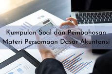 Kumpulan Soal dan Pembahasan Materi Persamaan Dasar Akuntansi