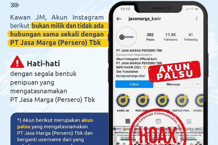 Akun palsu mengatasnamakan PT Jasa Marga (Persero) Tbk yang menginformasikan pembukaan rekrutmen kerja