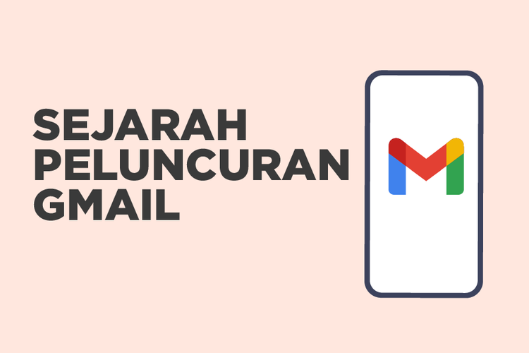 Sejarah Peluncuran Gmail