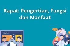 Rapat: Pengertian, Fungsi dan Manfaatnya