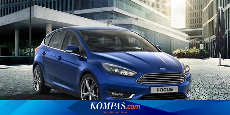 Ford Focus Facelift Gunakan Gril Ala Fiesta