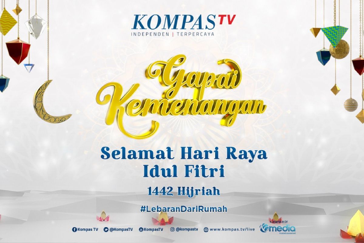 #LebaranDariRumah Hari Raya Idul Fitri 1442H