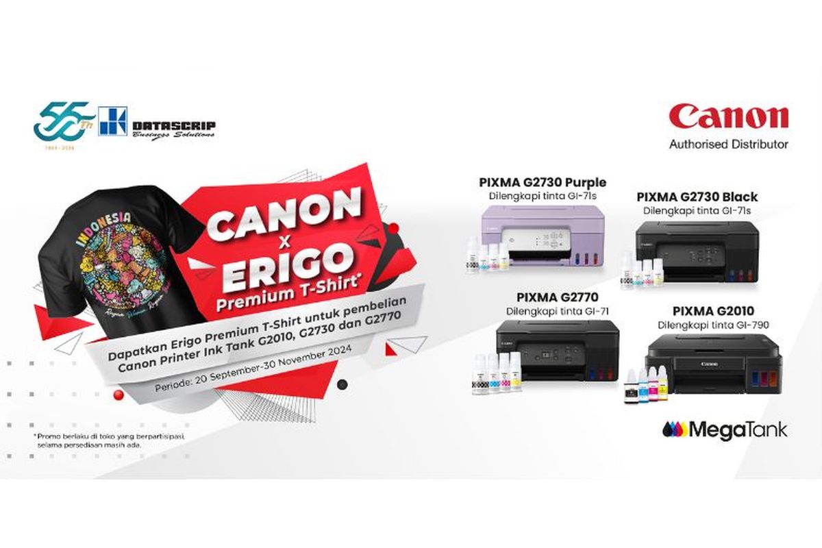 Setiap pembelian printer Canon PIXMA Mega Tank G2010, G2730, dan G2770 di toko online ataupun offline, konsumen akan mendapatkan bonus t-shirt premium dari Erigo