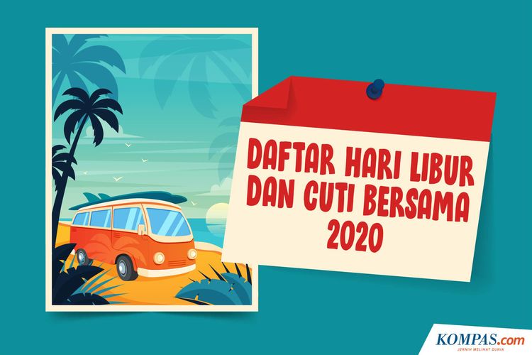 Daftar Libur Nasional dan Cuti Bersama 2020