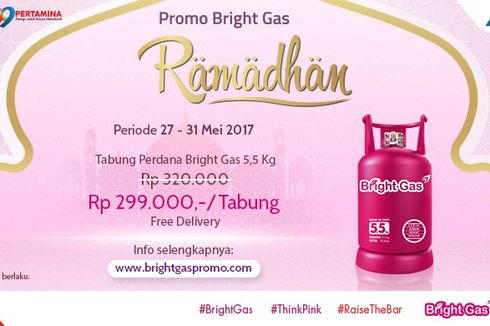 Dapatkan Harga Hemat dengan Promo Bright Gas Bulan Ramadhan 2017