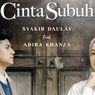 Syakir Daulay Duet dengan Adiba Khanza Nyanyikan Soundtrack Cinta Subuh 