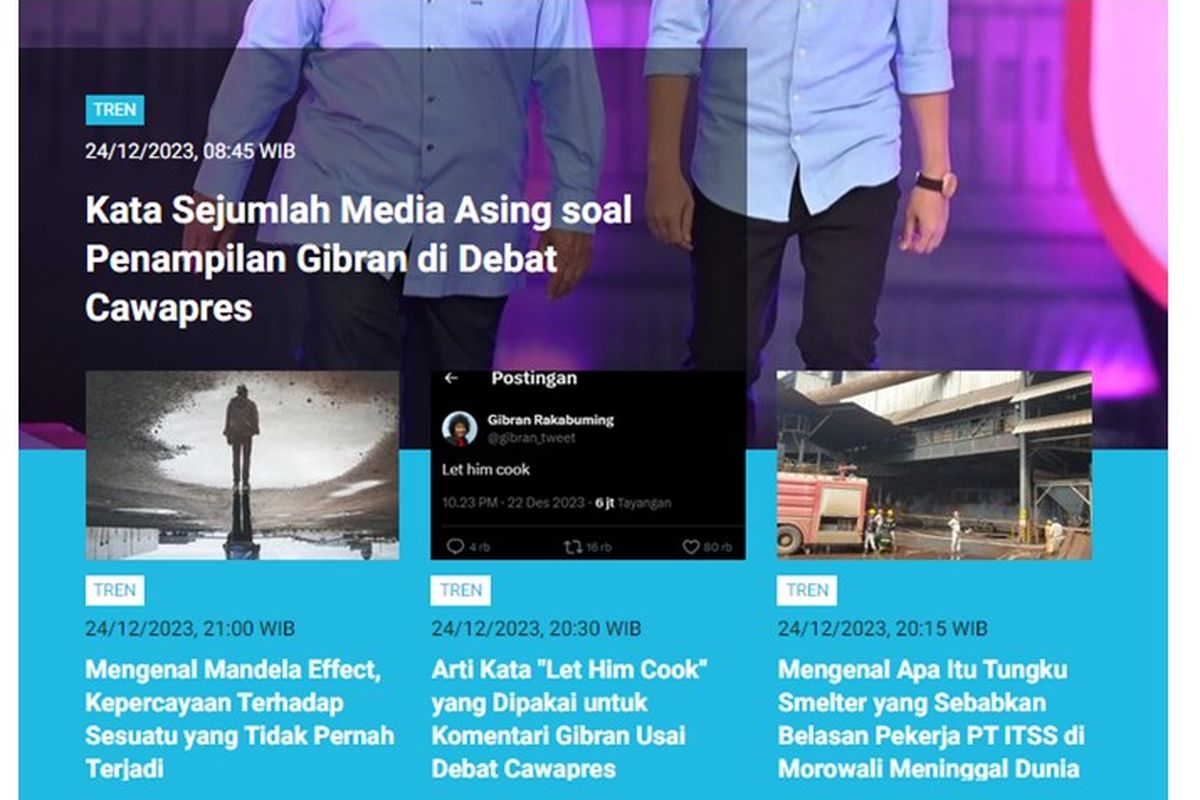 Artikel terpopuler Tren Minggu (24/12/2023) hingga Senin (25/12/2023) pagi.
