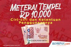 INFOGRAFIK: Mengenal Ciri-ciri dan Ketentuan Penggunaan Meterai Baru Rp 10.000