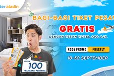 Mau Terbang Gratis Pulang-Pergi? Yuk, Pesan Hotel di Mister Aladin!