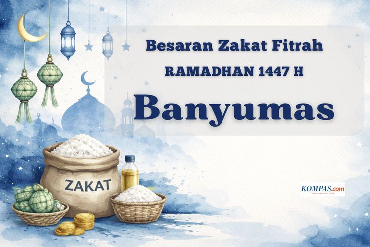 Berikut besaran zakat fitrah 2026 di Kabupaten Banyumas baik dalam bentuk beras maupun uang tunai pada bulan Ramadhan 1447 H.