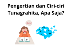 Pengertian dan Ciri-ciri Tunagrahita, Apa Saja?