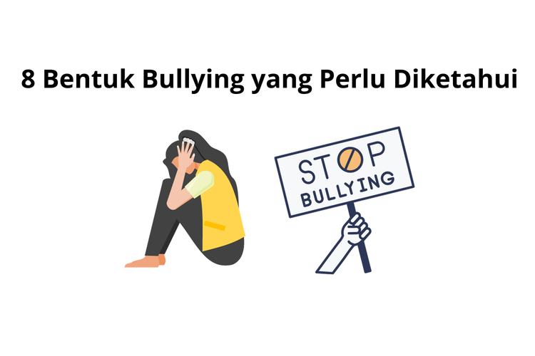 8 Bentuk Bullying Yang Perlu Diketahui