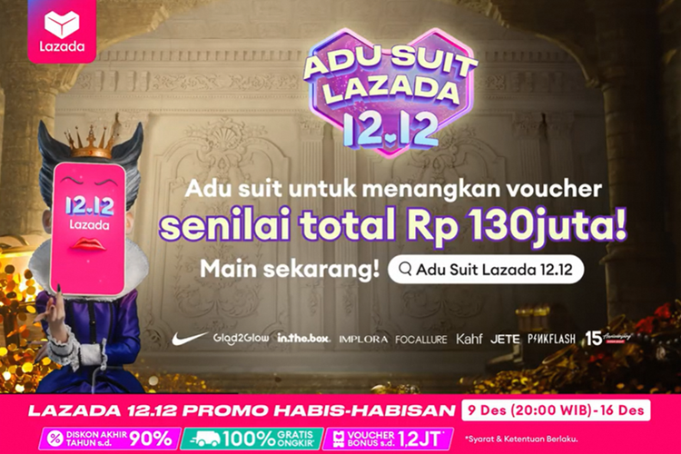 Tantang Ratu Suit di Adu Suit Lazada 12.12 dan raih voucher hingga Rp 130 juta! Main sekarang dan menangkan hadiah besar!