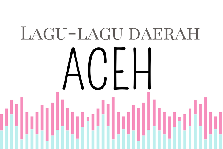 Ilustrasi laguy-lagu daerah di Aceh