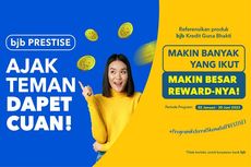 Program BJB Prestise, Ajak Teman Jadi Nasabah Bisa Dapat Cuan hingga Rp 350.000