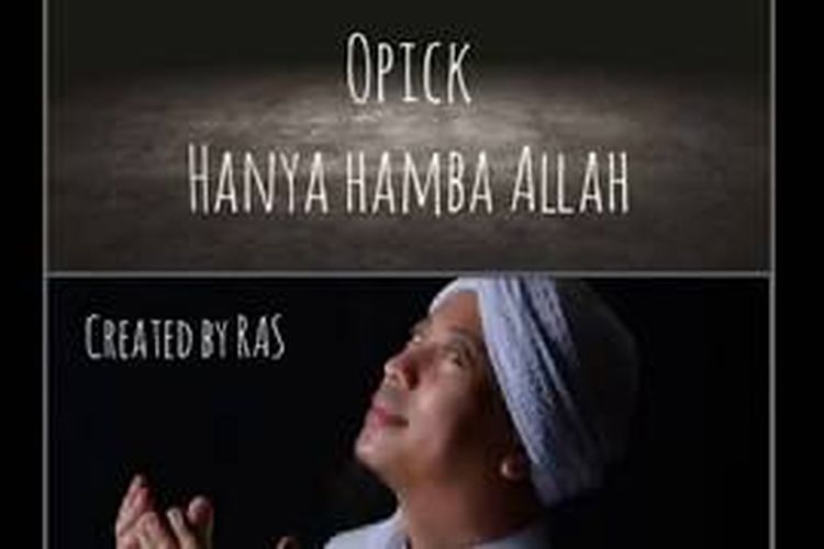 Thumbnail YouTube Opick - Hanya Hamba Allah