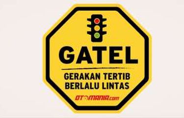 Teriakkan Gerakan Tertib Berlalu Lintas (Gatel)