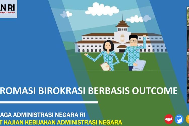 Focus Group Discussion (FGD) tentang Kajian Isu Aktual bertajuk Reformasi Birokrasi Berbasis Outcome melalui fasilitas video conference bersama Maharani Putri Samsu Wibowo, Eko Prasodjo, Widhi Novianto, Senin (18/05/2020).