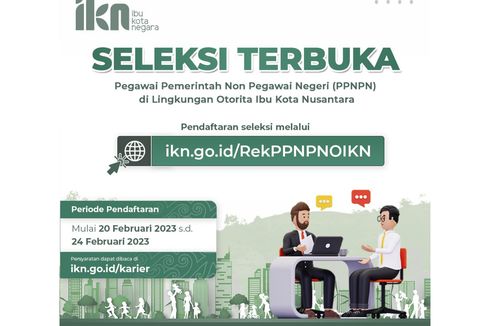 Besok Otorita IKN Buka Lowongan PPNPN, Lulusan S1 Bisa Daftar