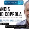 Sutradara The Godfather, Francis Ford Coppola, Bakal Berbagi Pengalaman Hidup di Mola Living Live