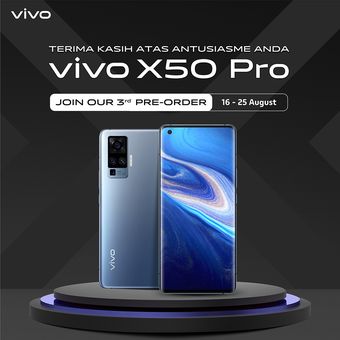 Ilustrasi pre-order ketiga Vivo X50 Pro