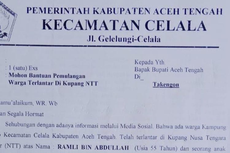 Potongan surat dari Camat Celala, Kabupaten Aceh Tengah yang meminta pemulangan terhadap Ramli A dan anak gadisnya yang diduga tersesat hingga ke NTT.