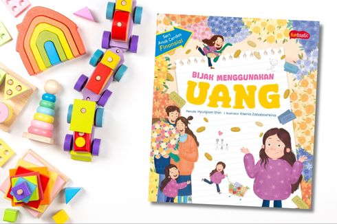 Storytelling: Bijak Menggunakan Uang – Mengajarkan Anak Mengelola Uang dengan Bijak Sejak Dini