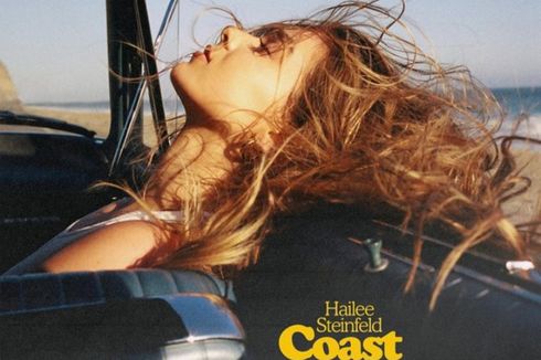 Lirik Lagu Coast, Singel Baru dari Hailee Steinfeld ft. Anderson .Paak