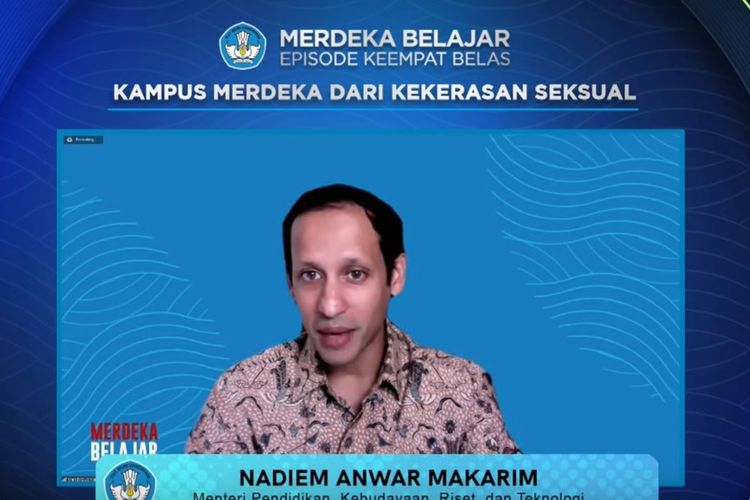 Menteri Pendidikan, Kebudayaan, Riset, dan Teknologi (Mendikbud Ristek) Nadiem Makarim di acara Merdeka Belajar episode 14: Kampus Merdeka dari Kekerasan Seksual di Youtube Kemendikbud RI, Jumat (12/11/2021).