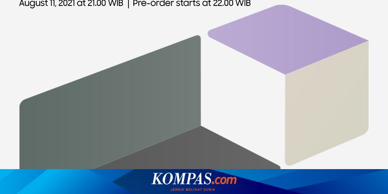 Samsung Pastikan Buka Pre-order 11 Agustus di Indonesia, Z Fold 3 dan Z Flip 3? - Vimarsana News