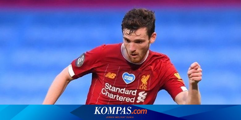 Tottenham Hotspur Incar Andy Robertson, Masa Depan Bek Kiri Liverpool Terguncang
