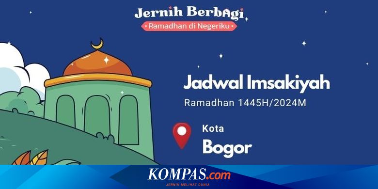 Jadwal Imsakiyah Bogor Selama Ramadhan 2024 