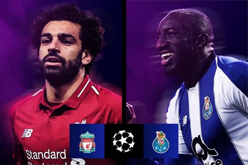 Liverpool Vs Porto, Jangan Harap Laga Sama Seperti Musim Lalu