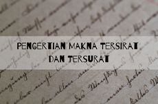 Pengertian Makna Tersirat dan Tersurat