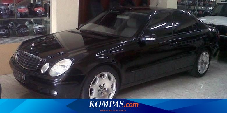 Mau Mercedes E Class Mulai Rp 240 Juta Ini Detailnya