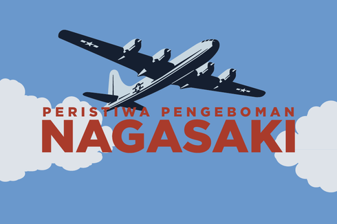 INFOGRAFIK: Tragedi Kemanusiaan 9 Agustus 1945, AS Jatuhkan Bom Atom di Nagasaki